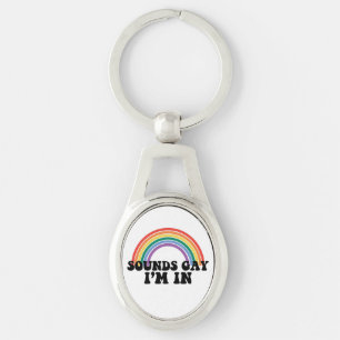Gay Pride LGBT Regenbogenklänge Gay Ich bin dabei Schlüsselanhänger