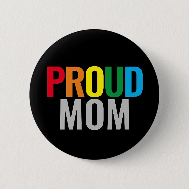 Gay Proud-Mama Button (Vorderseite)