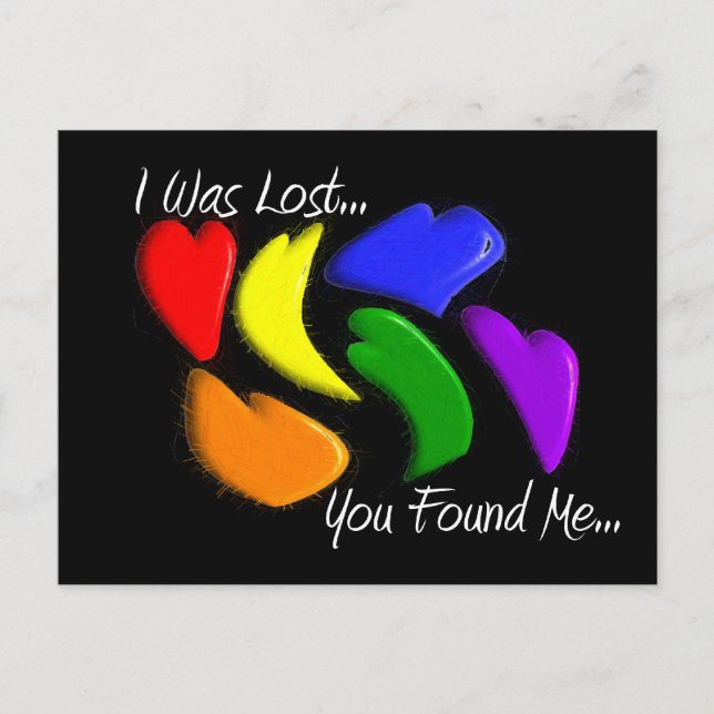 Gay Rainbow Hearts "Ich war verloren, du hast mich Postkarte (Vorderseite)