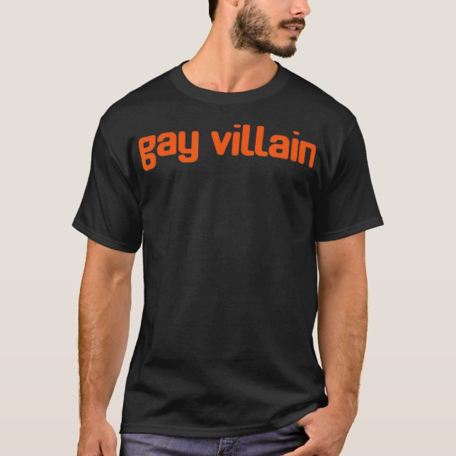 Gay Villain Funny LGBT Geschenk  T-Shirt (Vorderseite)