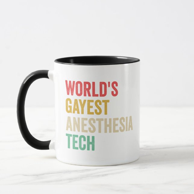 Gayest-Anästhesie der Welt Tech Funny Gift Tasse (Links)