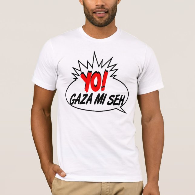 Gaza mi Seh T Shirt (Vorderseite)