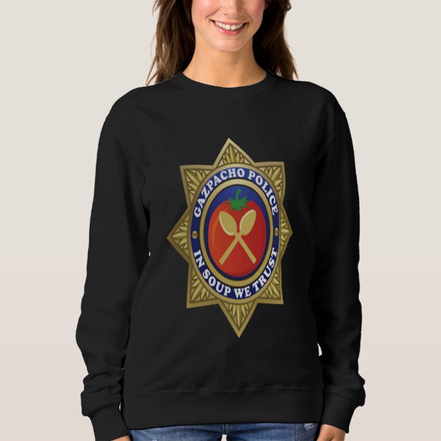 Gazpacho Police Badge Greene Pelosi Sweatshirt (Vorderseite)