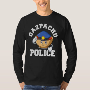 Gazpacho-Polizei T-Shirt