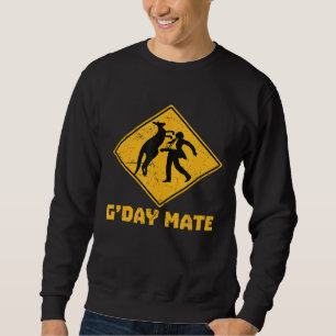 Gday Mate Funny Kangaroo Punching Person Sign Sweatshirt