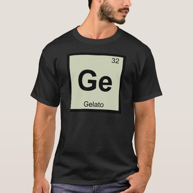 GE - Gelato Chemie-Periodensystem-Symbol T-Shirt (Vorderseite)