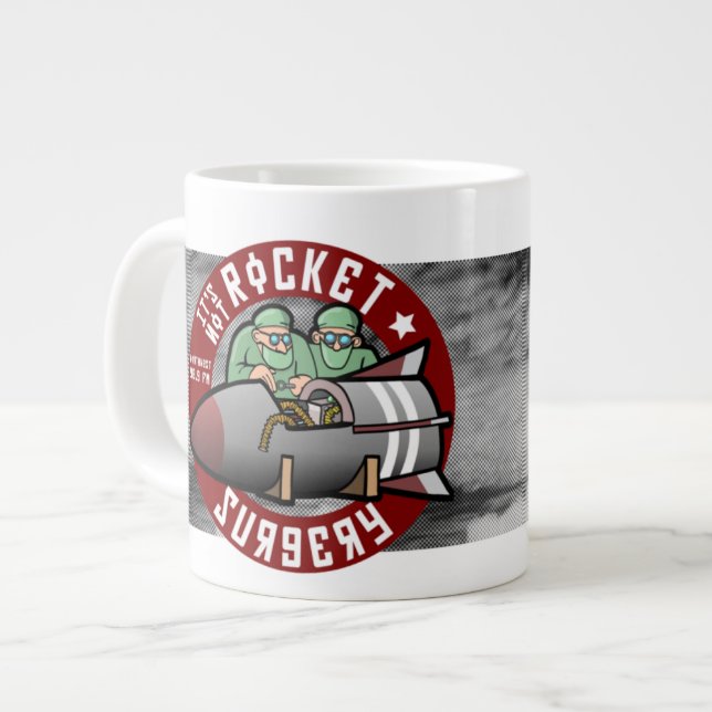 Géante Ce n'est pas chirurgie de Rocket - tasse enorme (Devant gauche)