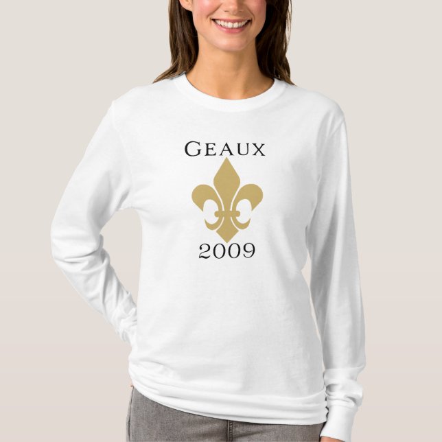 Geaux T - Shirt 2009 (Vorderseite)