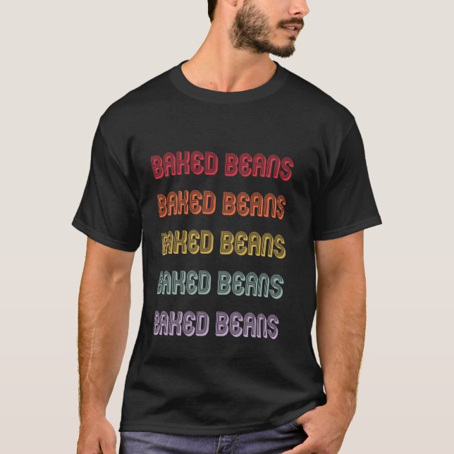 Gebackene Bohnen T-Shirt (Vorderseite)