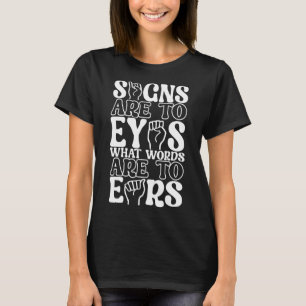 Gebärdenes Bewusstsein für die Gebärdensprache 12 T-Shirt