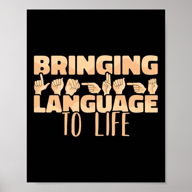 Gebärdensprache bringt Sprache zum Leben Poster (Vorne)
