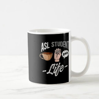 Gebärdensprache im Geheimen Bewusstsein ASL Studen Kaffeetasse