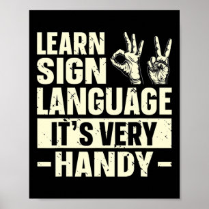 Gebärdensprache lernen Es ist sehr praktisch, Asl Poster