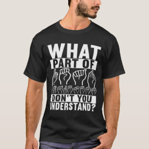 Gebärdensprache T-Shirt