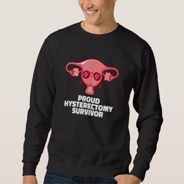 Gebärmutter  Menopause Hysterektomie 1 Sweatshirt (Vorderseite)