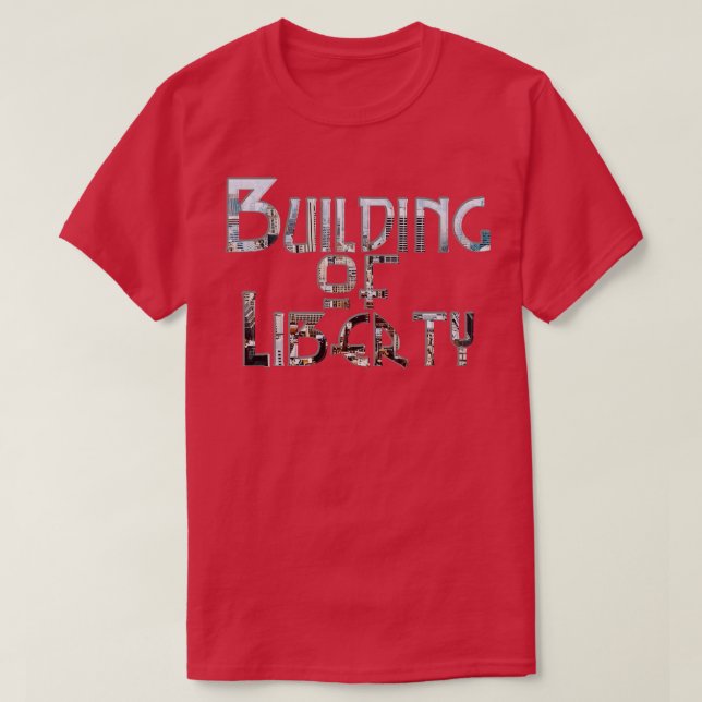 Gebäude der Freiheit T-Shirt (Design vorne)