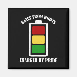 Gebaut aus Wurzeln Juneteenth Schwarze Geschichte Magnet