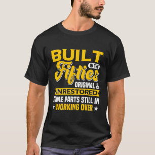 Gebaut in den 50er Jahren originell und unrestauri T-Shirt