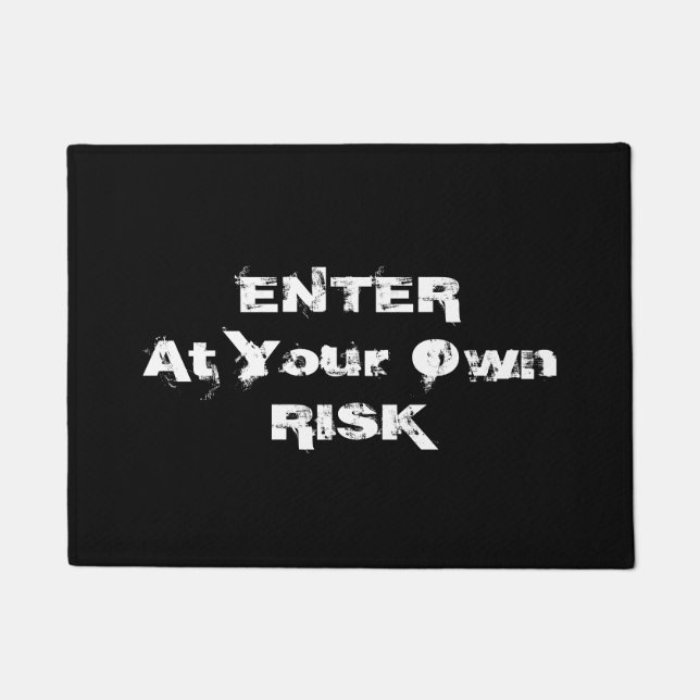 Geben Sie auf eigenes Risiko DIY Funny Message Bk/ Fußmatte (Vorderseite)