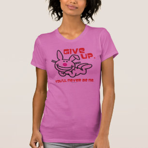 Geben Sie auf T-Shirt