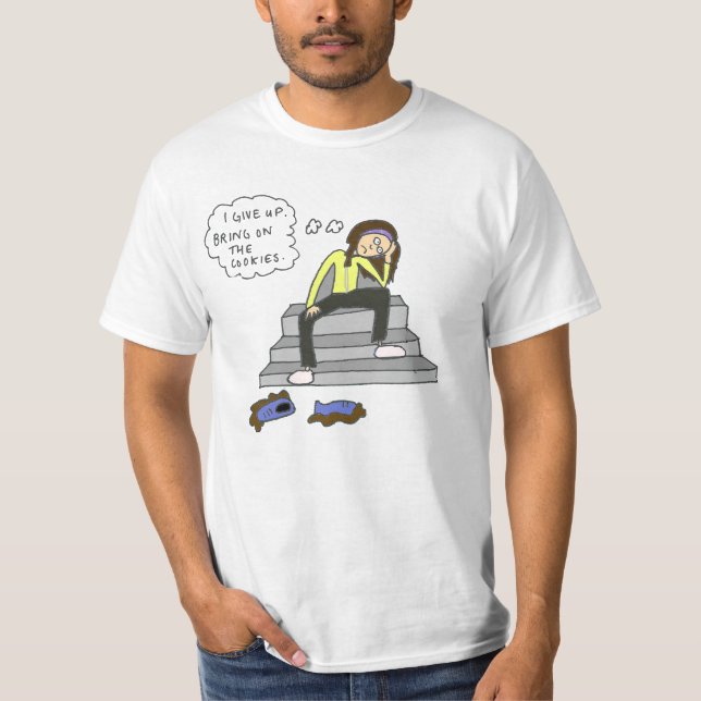 GEBEN SIE BEREITS AUF T-Shirt (Vorderseite)