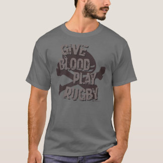 GEBEN SIE BLUT-SPIEL-RUGBY-T - SHIRT