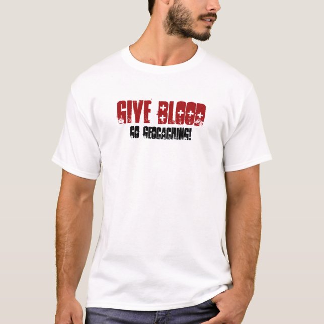 Geben Sie Blut T-Shirt (Vorderseite)