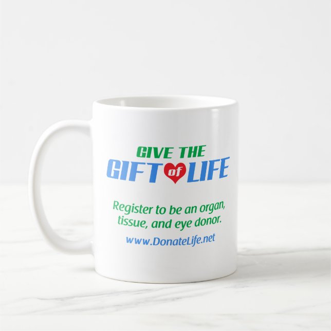 Geben Sie das Geschenk des Lebens Kaffeetasse (Links)