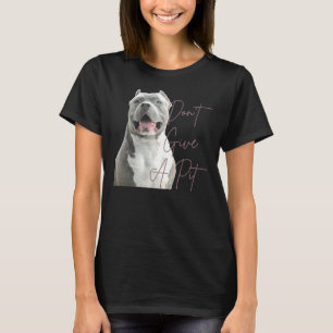 Geben Sie dem Grubenbull-Terrier-Hund mehr T-Shirt