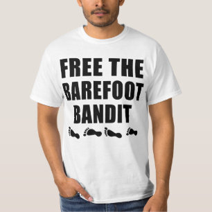 Geben Sie die barfüßigbandit-T-Shirts frei T-Shirt