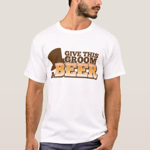 GEBEN SIE DIESEM GROOM EIN BIER-Hochzeitsbier T-Shirt
