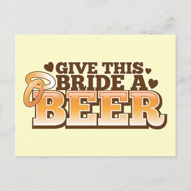 Geben Sie dieser BRIDE ein Bier-ND Postkarte (Vorderseite)