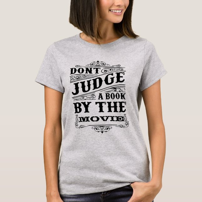 GEBEN SIE EIN BUCH VOM FILM AB T-Shirt (Vorderseite)