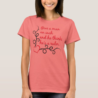 Geben Sie ein Inch-Shirt T-Shirt
