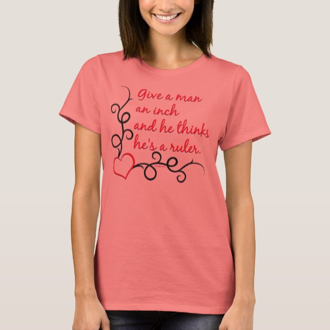 Geben Sie ein Inch-Shirt T-Shirt (Vorderseite)