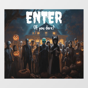 Geben Sie ein, wenn Sie Halloween-Monster wagen Fensteraufkleber