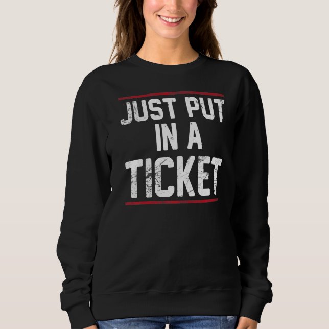 Geben Sie einfach einen Helpdesk des technischen S Sweatshirt (Vorderseite)