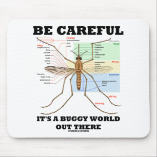 Geben Sie es ist eine Buggy-Welt dort draussen Mousepad
