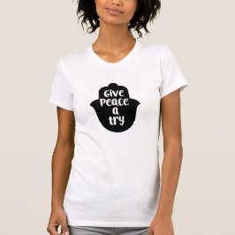 Geben Sie Frieden ein Versuchtypographie-Shirt T-Shirt