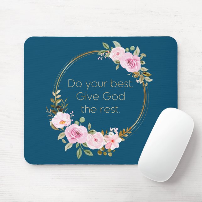Geben Sie Gott das Beste - Christliche Frauen Mousepad (Mit Mouse)