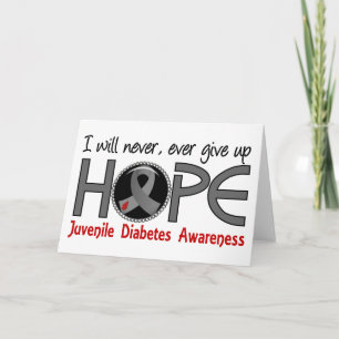 Geben Sie Hoffnung 5 Jugenddiabetes nie auf Karte