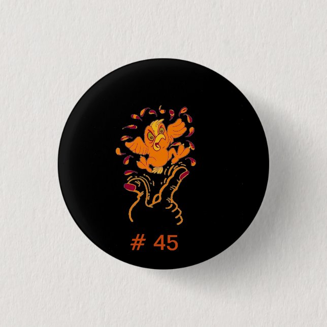 Geben Sie IHM den Finger nicht, umdrehen #45 der Button (Vorderseite)