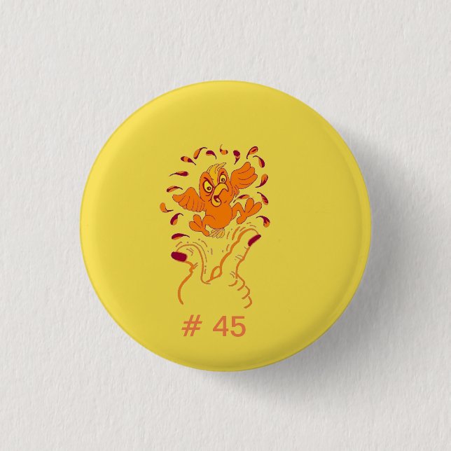 Geben Sie IHM den Finger nicht, umdrehen # 45 der Button (Vorderseite)