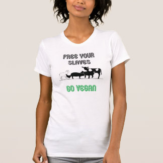 Geben Sie Ihre Sklaven frei T-Shirt