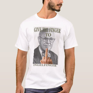 "Geben Sie Ingelfinger den Finger " T-Shirt