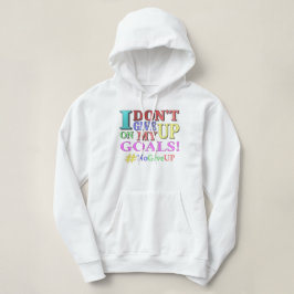 "GEBEN SIE KEINE ZIELE AUF" Niedliches Design. Jet Hoodie