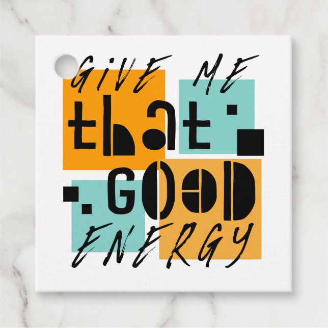 Geben Sie mich, der GUTE ENERGIE orange Positiv Geschenkanhänger (Vorderseite)