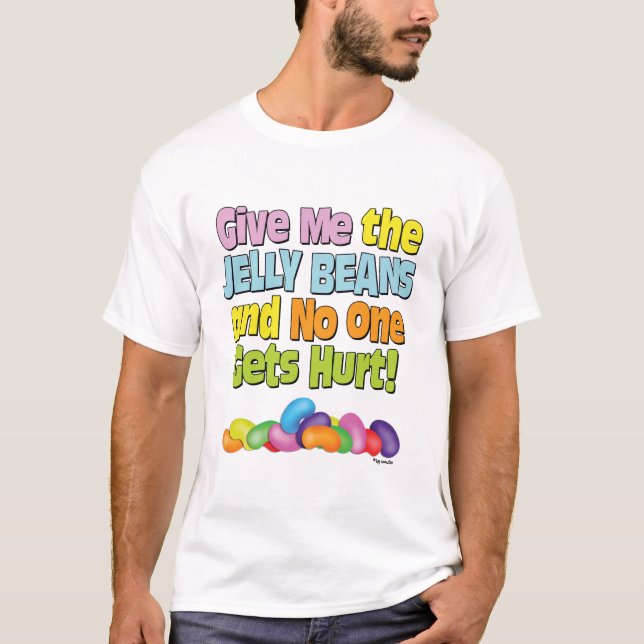 Geben Sie mir die Geleebonbons T-Shirt (Vorderseite)