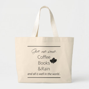 Geben Sie mir etwas Kaffee, Bücher und Regen Jumbo Stoffbeutel