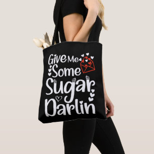 Geben Sie mir etwas Zucker Darlin Valentinstag Ehe Tasche